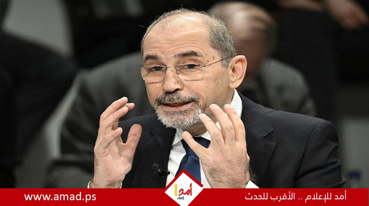 وزير الخارجية الأردني الصفدي: إسرائيل لا تريد لحرب غزة أن تنتهي