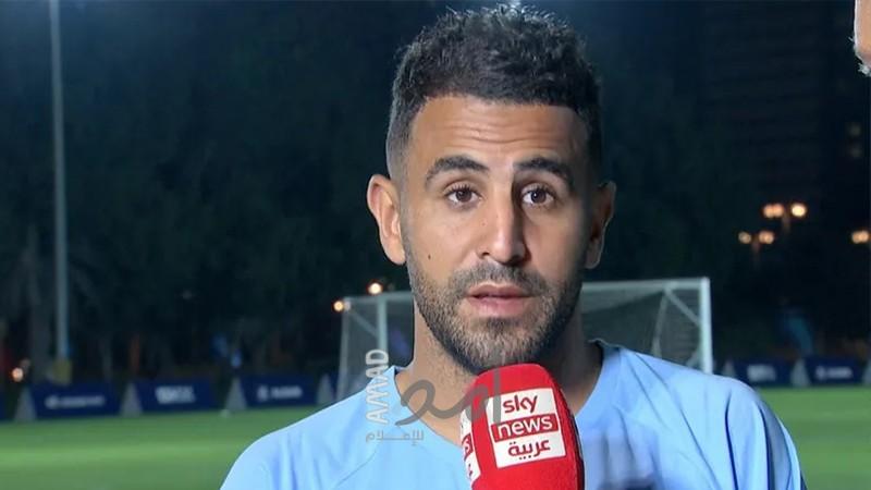 الجزائري رياض محرز يوجه رسالة مؤثرة لمنتخب المغرب