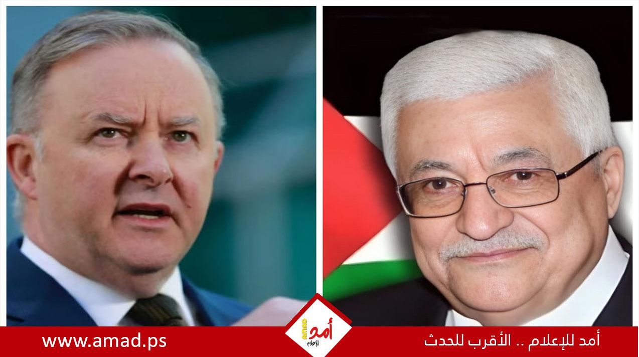 الرئيس عباس ورئيس وزراء أستراليا يبحثان وقف الحرب في غزة ودعم حل الدولتين
