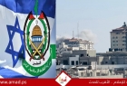 قناة عبرية: الإشارات التي أرسلتها حماس التقطت في إسرائيل..فما هي الخطوة التالية؟!