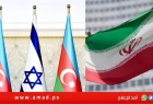 إيران: على أذربيجان أن تكون على "دراية" بنوايا إسرائيل الحقيقية