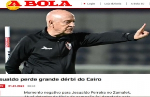صحف برتغالية: فيريرا فى خطر بعد خسارة ديربي القاهرة أمام الأهلي