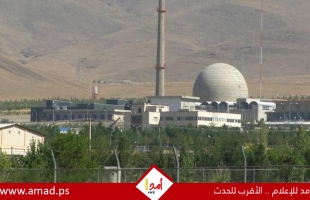 إعلام إيراني: استهداف مفاعل خنداب لأبحاث الماء الثقيل بهجوم جوي
