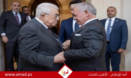 عباس و ملك الأردن يبحثان خطورة قرارات حكومة الاحتلال حول الضفة الغربية